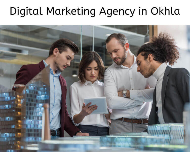 Digital Marketing Agency in Okhla